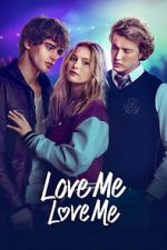 Watch Love Me Love Me Gomovies