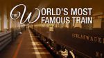 Watch The Worlds Most Famous Train Gomovies