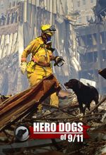 Watch Hero Dogs of 9/11 (Documentary Special) Gomovies