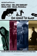 Watch One Against the House Gomovies