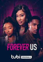 Watch Forever Us Gomovies