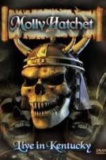 Watch Molly Hatchet Live In Kentucky Gomovies