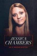 Watch Jessica Chambers: An ID Murder Mystery Gomovies