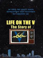 Watch Life on the V: The Story of V66 Gomovies