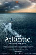 Watch Atlantic. Gomovies