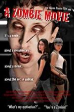 Watch A Zombie Movie Gomovies