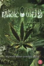 Watch Magic Weed: The Truth About Cannabis Sativa Gomovies