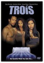 Watch Trois Gomovies
