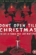 Watch Don't Open 'Til Christmas Gomovies