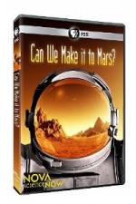 Watch Nova Science Now: Can We Make It to Mars Gomovies