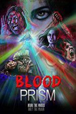 Watch Blood Prism Gomovies