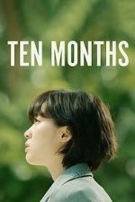 Watch Ten Months Gomovies