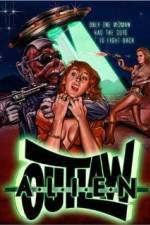Watch Alien Outlaw Gomovies