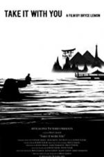 Watch Take It with You Gomovies