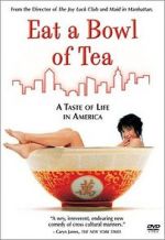Watch Eat a Bowl of Tea Gomovies