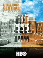 Watch Little Rock Central: 50 Years Later Gomovies