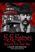 Watch H.H. Holmes: America's First Serial Killer Gomovies