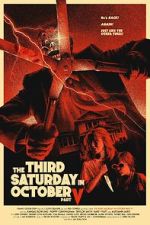 Watch The Third Saturday in October Part V Gomovies