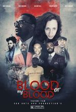 Watch Blood of My Blood - Expansion Ain\'t Easy Gomovies