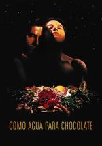 Watch Like Water for Chocolate Gomovies