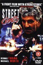 Watch Street Crimes Gomovies