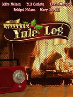Watch The Rifftrax Yule Log Gomovies