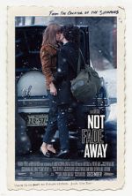 Watch Not Fade Away Gomovies