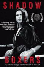 Watch Shadow Boxers Gomovies