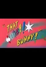 Watch (Blooper) Bunny! Gomovies