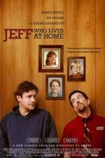 Watch Jeff Who Lives at Home Gomovies