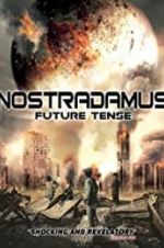 Watch Nostradamus Future Tense Gomovies