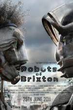Watch Robots of Brixton Gomovies