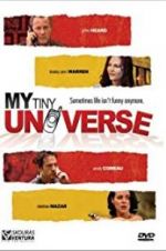 Watch My Tiny Universe Gomovies