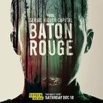 Watch Serial Killer Capital: Baton Rouge (TV Special 2022) Gomovies