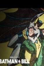Watch Batman & Bill Gomovies