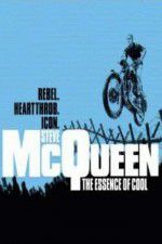 Watch Steve McQueen: The Essence of Cool Gomovies