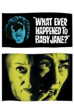 Watch What Ever Happened to Baby Jane Gomovies
