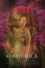 Watch Woodshock Gomovies