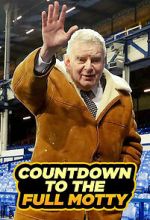 Watch Countdown to the Full Motty Gomovies