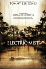 Watch In the Electric Mist Gomovies