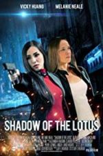 Watch Shadow of the Lotus Gomovies