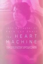 Watch The Heart Machine Gomovies