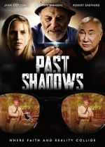 Watch Past Shadows Gomovies
