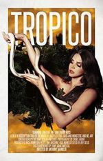 Watch Tropico Gomovies