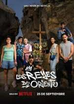 Watch Los Reyes de Oriente Gomovies