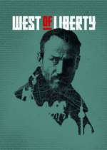 Watch West of Liberty Gomovies