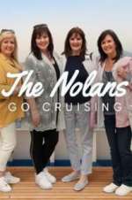 Watch The Nolans Go Cruising Gomovies