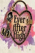 Watch Ever After High Gomovies