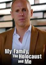 Watch My Family, The Holocaust and Me Gomovies