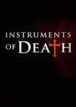 Watch Instruments of Death Gomovies